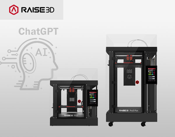 Can We Use Chat GPT to 3D Print on a Raise3D Pro3?