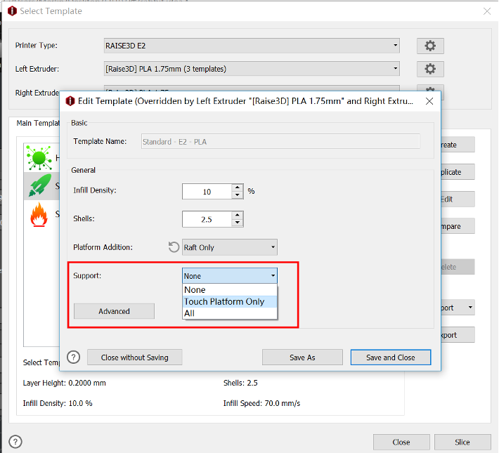 Select the support type when slicing